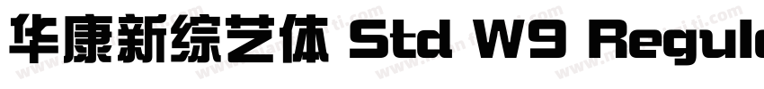 华康新综艺体 Std W9 Regula字体转换